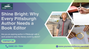 Shine Bright: Why Every Pittsburgh Author Needs a Book Editor